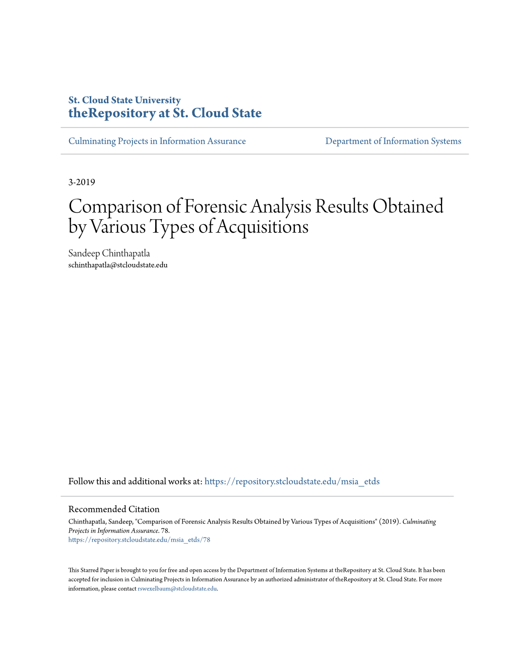 Comparison of Forensic Analysis Results Obtained by Various Types of Acquisitions Sandeep Chinthapatla Schinthapatla@Stcloudstate.Edu