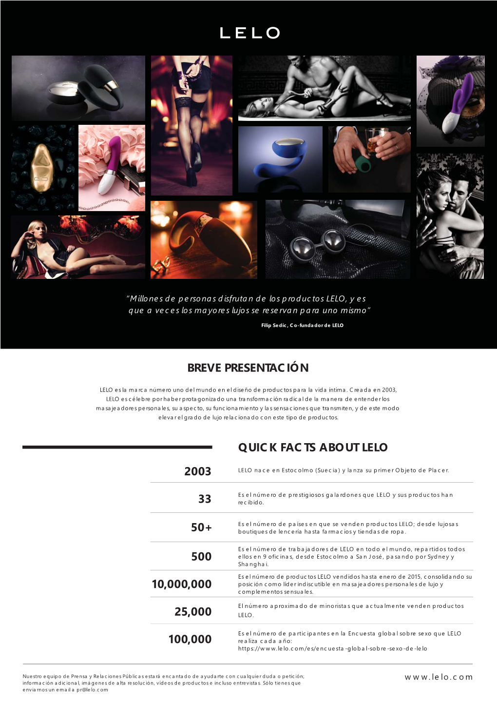 Breve Presentación Quick Facts About Lelo 2003 33 50+