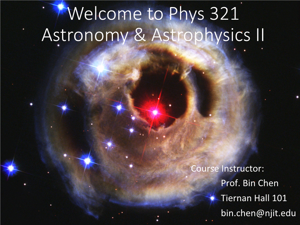 Phys 321 Astronomy & Astrophysics II