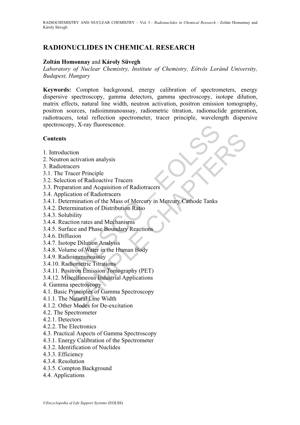 Radionuclides in Chemical Research - Zoltán Homonnay and Károly Süvegh