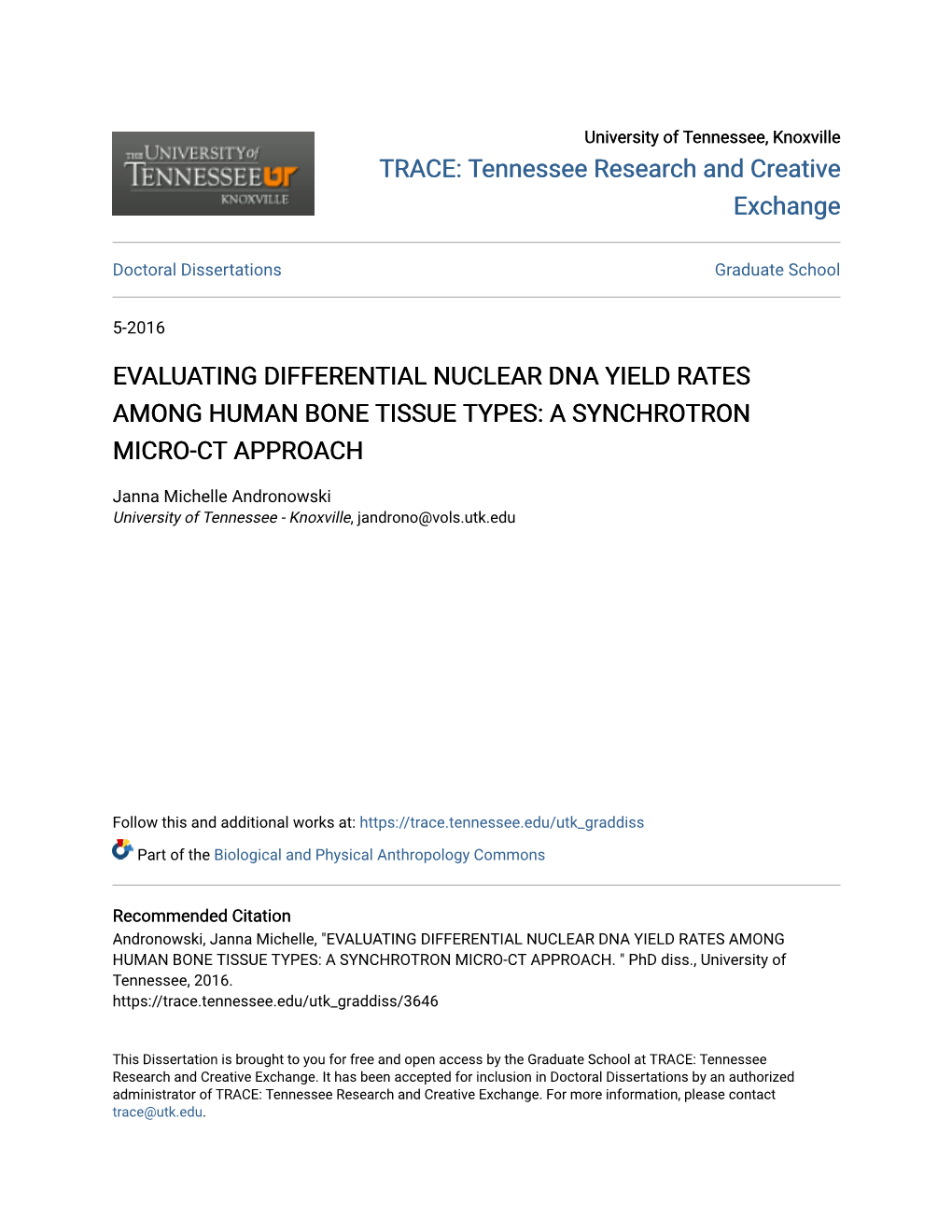 Evaluating Differential Nuclear Dna Yield Rates Among Human Bone Tissue Types: a Synchrotron Micro-Ct Approach