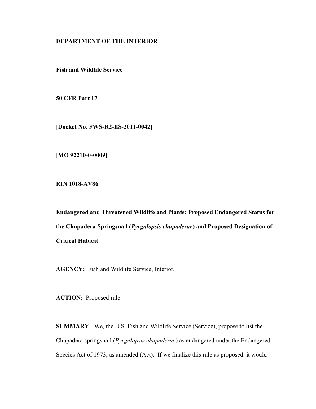 Proposed Endangered Status for the Chupadera Springsnail (Pyrgulopsis Chupaderae) and Proposed Designation Of