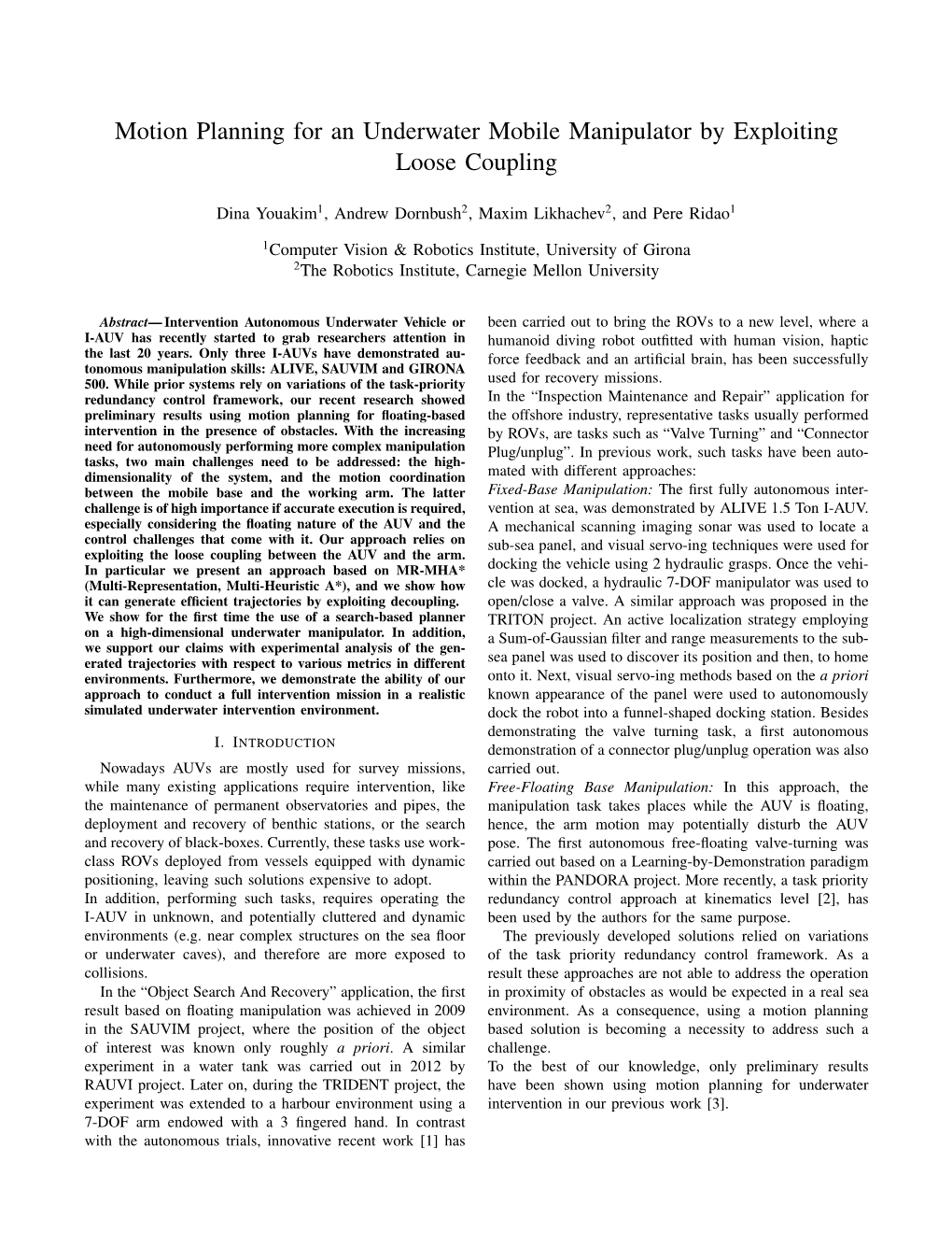 Motion Planning for an Underwater Mobile Manipulator by Exploiting Loose Coupling