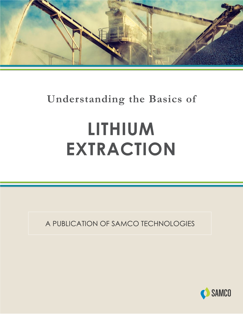 Understanding the Basics of LITHIUM EXTRACTION