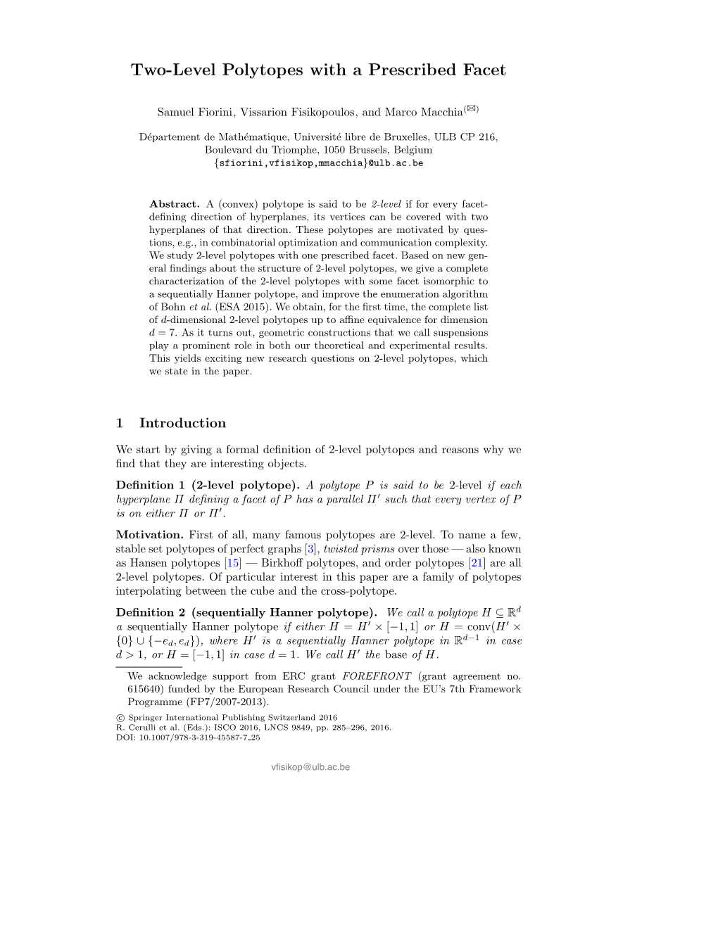 Two-Level Polytopes with a Prescribed Facet