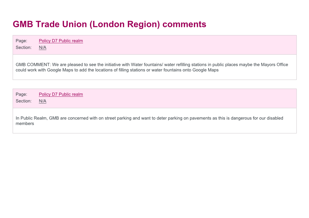 GMB Trade Union (London Region) Comments