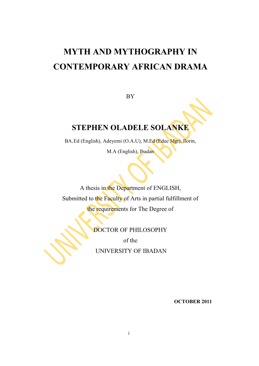 Myth and Mythography in Contemporary African Drama