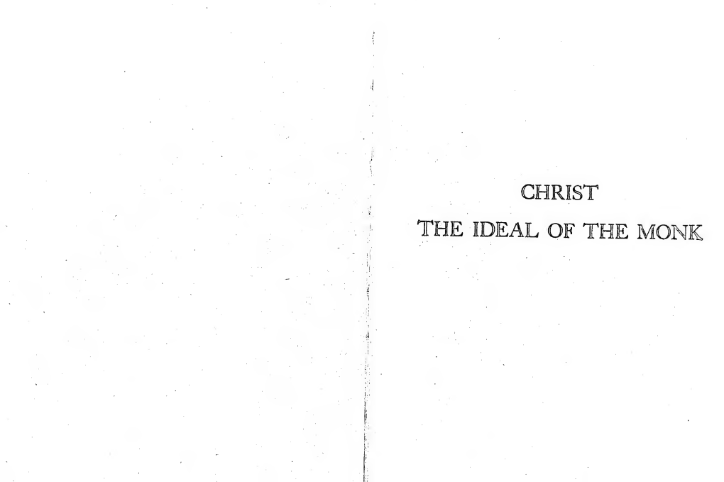 Christ: the Ideal of the Monk