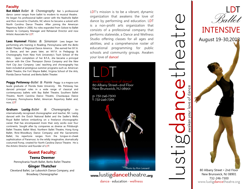 Ballet & Choreography Bat ‘S Professional LDT’S Mission Is to Be a Vibrant, Dynamic LDT Dance Career Ranges from Ballet to Modern to Musical Theatre