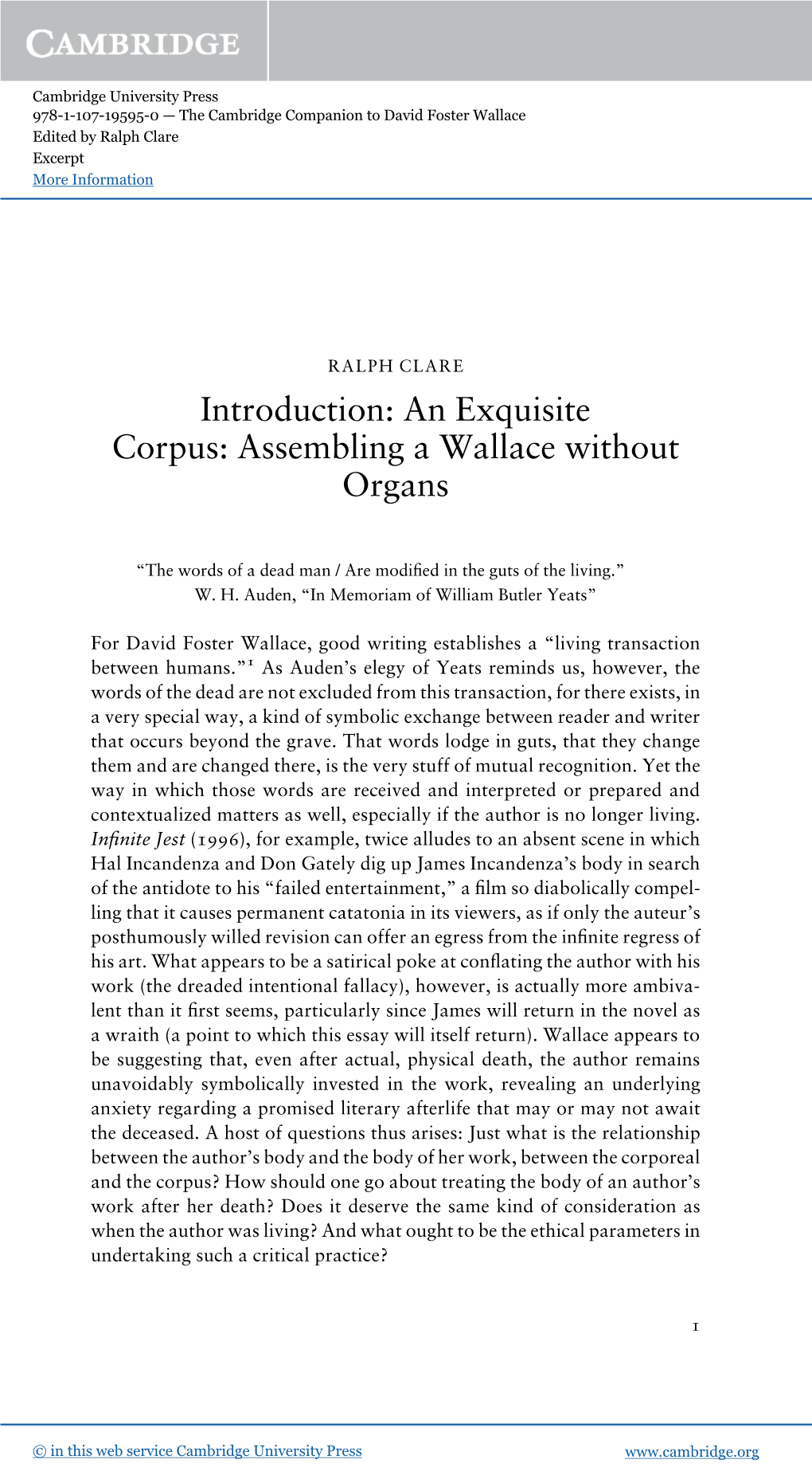 An Exquisite Corpus: Assembling a Wallace Without Organs