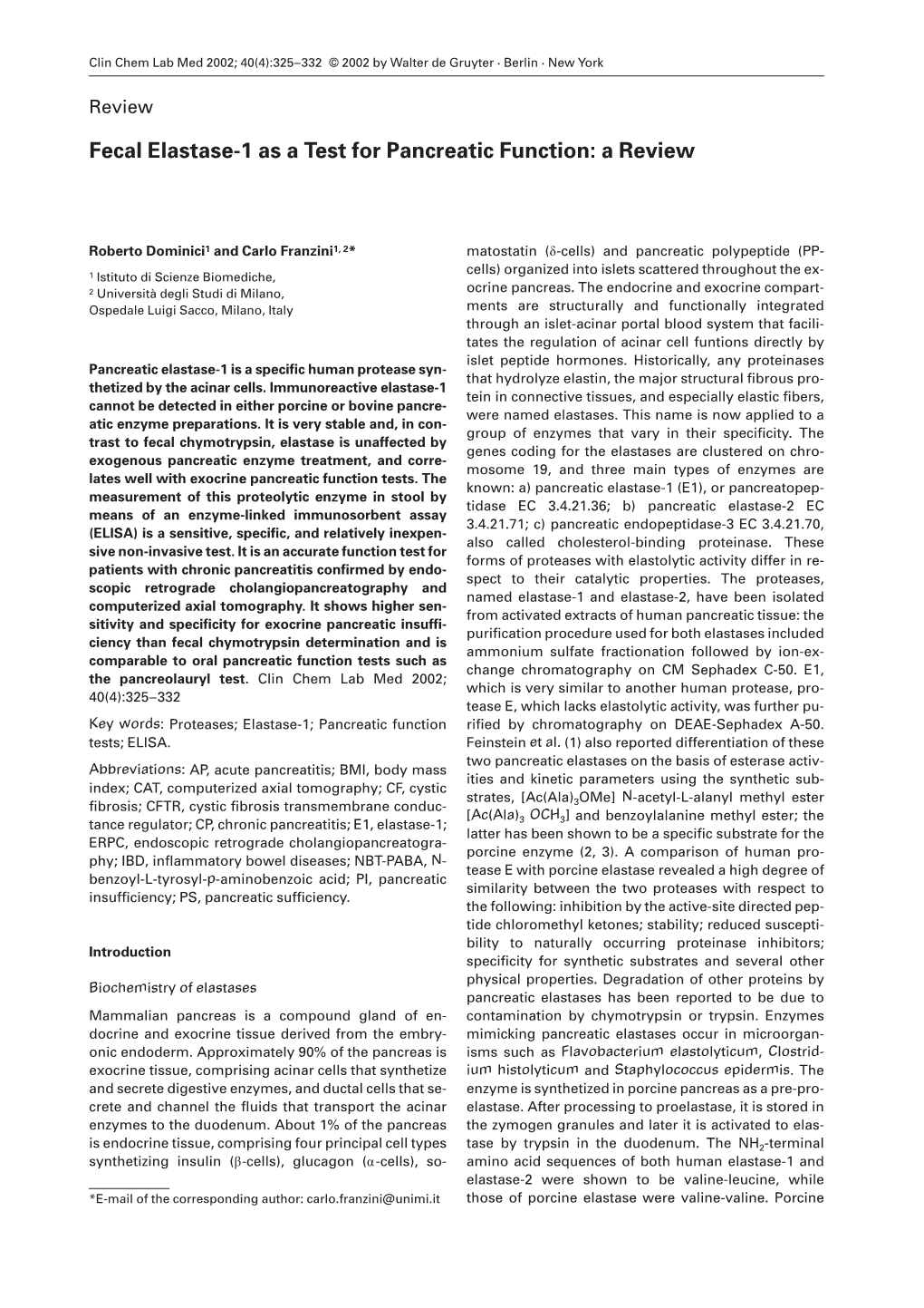 Fecal Elastase-1 As a Test for Pancreatic Function: a Review