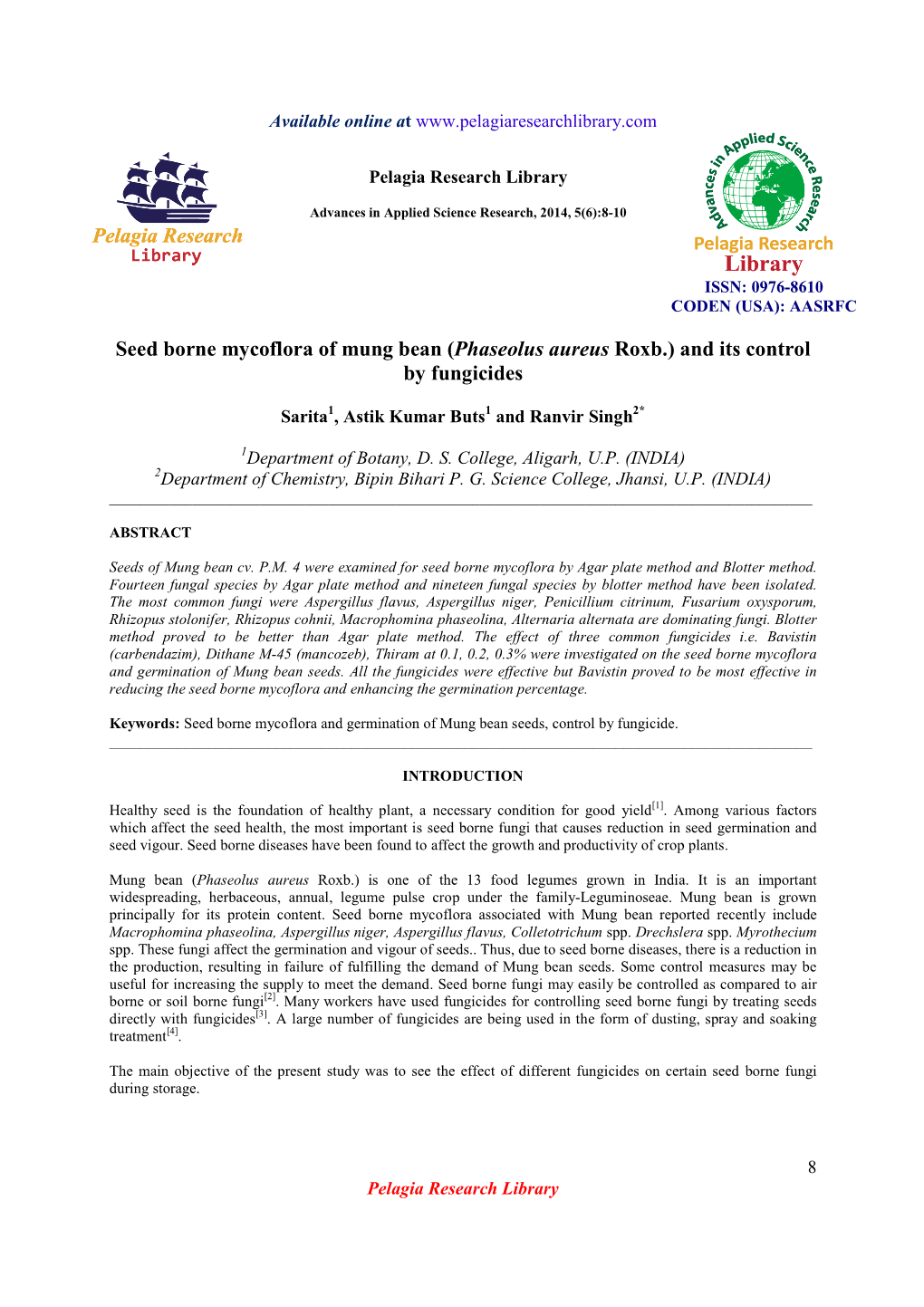 Seed Borne Mycoflora of Mung Bean (Phaseolus Aureus Roxb.) and Its Control by Fungicides