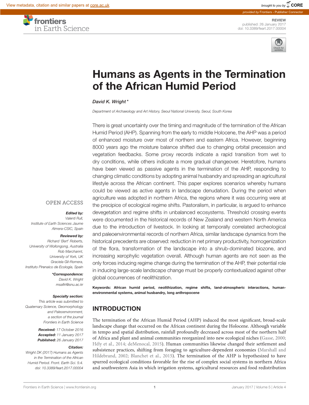 Humans As Agents in the Termination of the African Humid Period