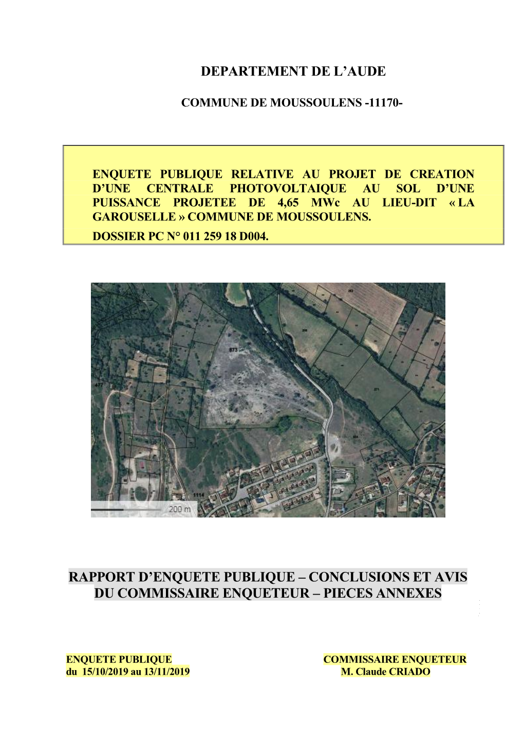 Departement De L'aude Rapport D'enquete Publique – Conclusions Et Avis Du Commissaire Enqueteur – Pieces Annexes