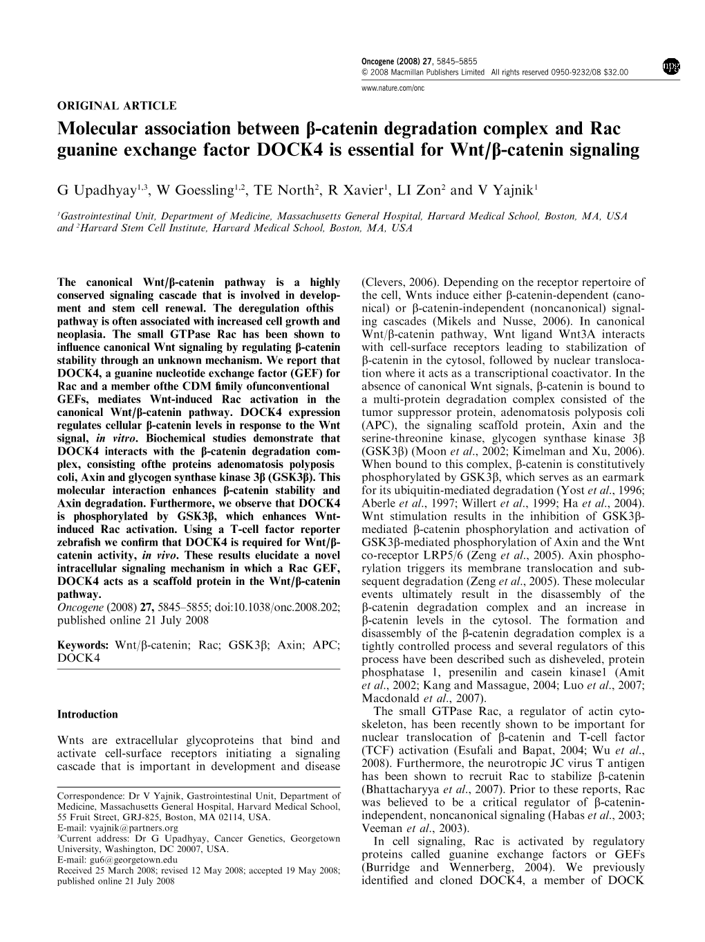 Molecular Association Between B-Catenin Degradation Complex and Rac Guanine Exchange Factor DOCK4 Is Essential for Wnt/B-Catenin Signaling