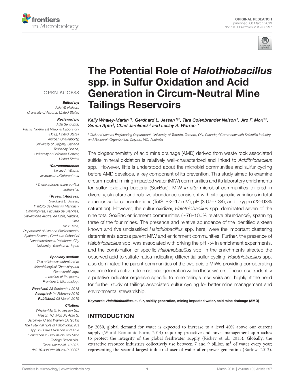 The Potential Role of Halothiobacillus Spp. in Sulfur Oxidation and Acid Generation in Circum-Neutral Mine Edited By: Julia W
