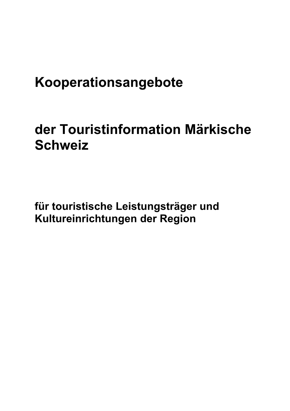 Kooperationsangebote Der Touristinformation Märkische Schweiz