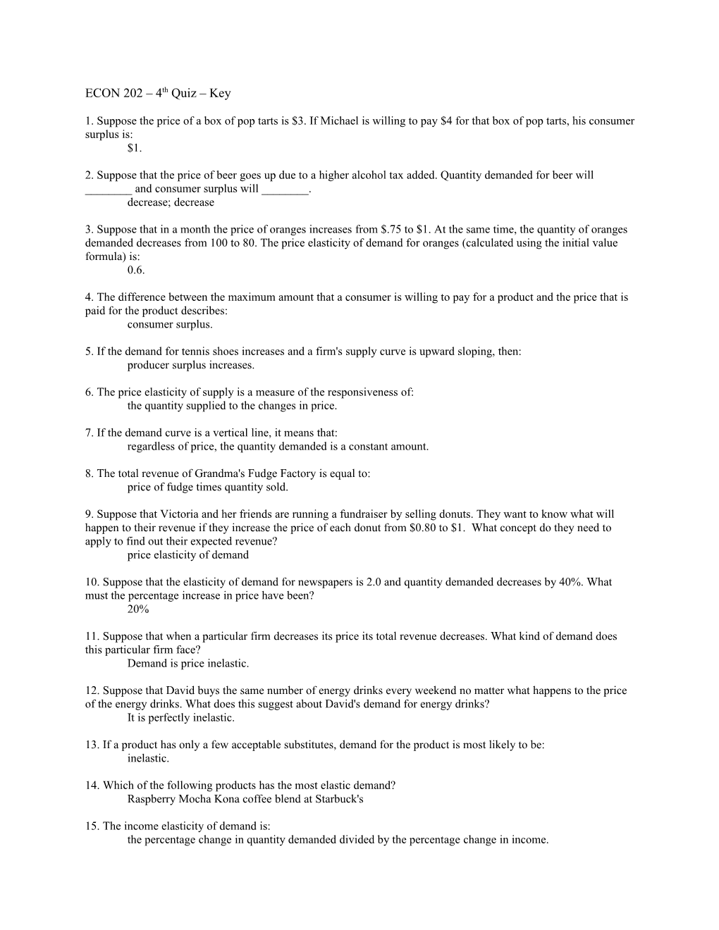 ECON 202 4Th Quiz Key