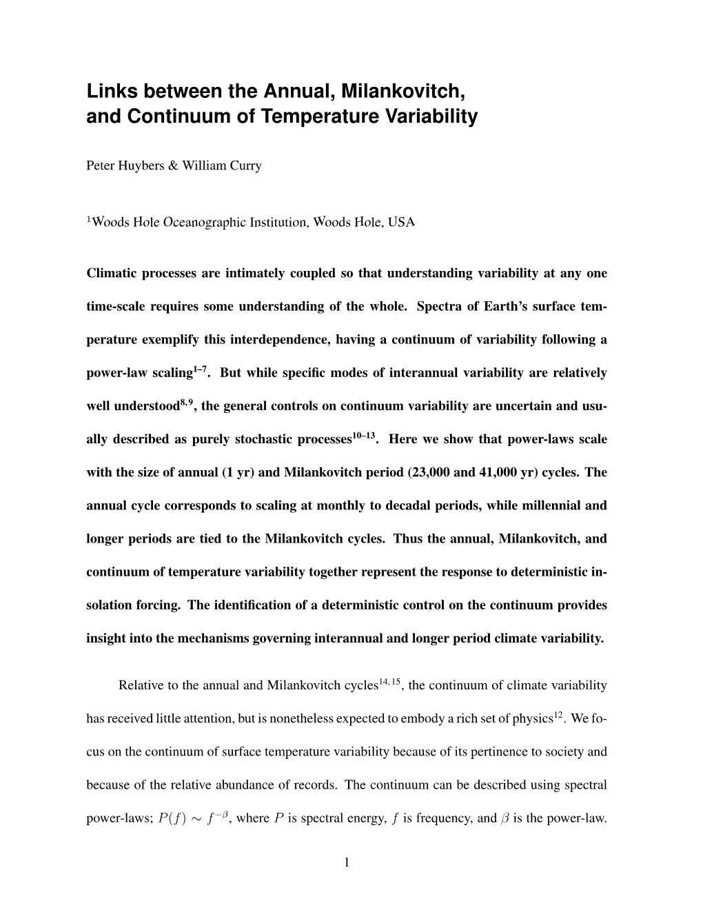 Links Between the Annual, Milankovitch, and Continuum of Temperature Variability