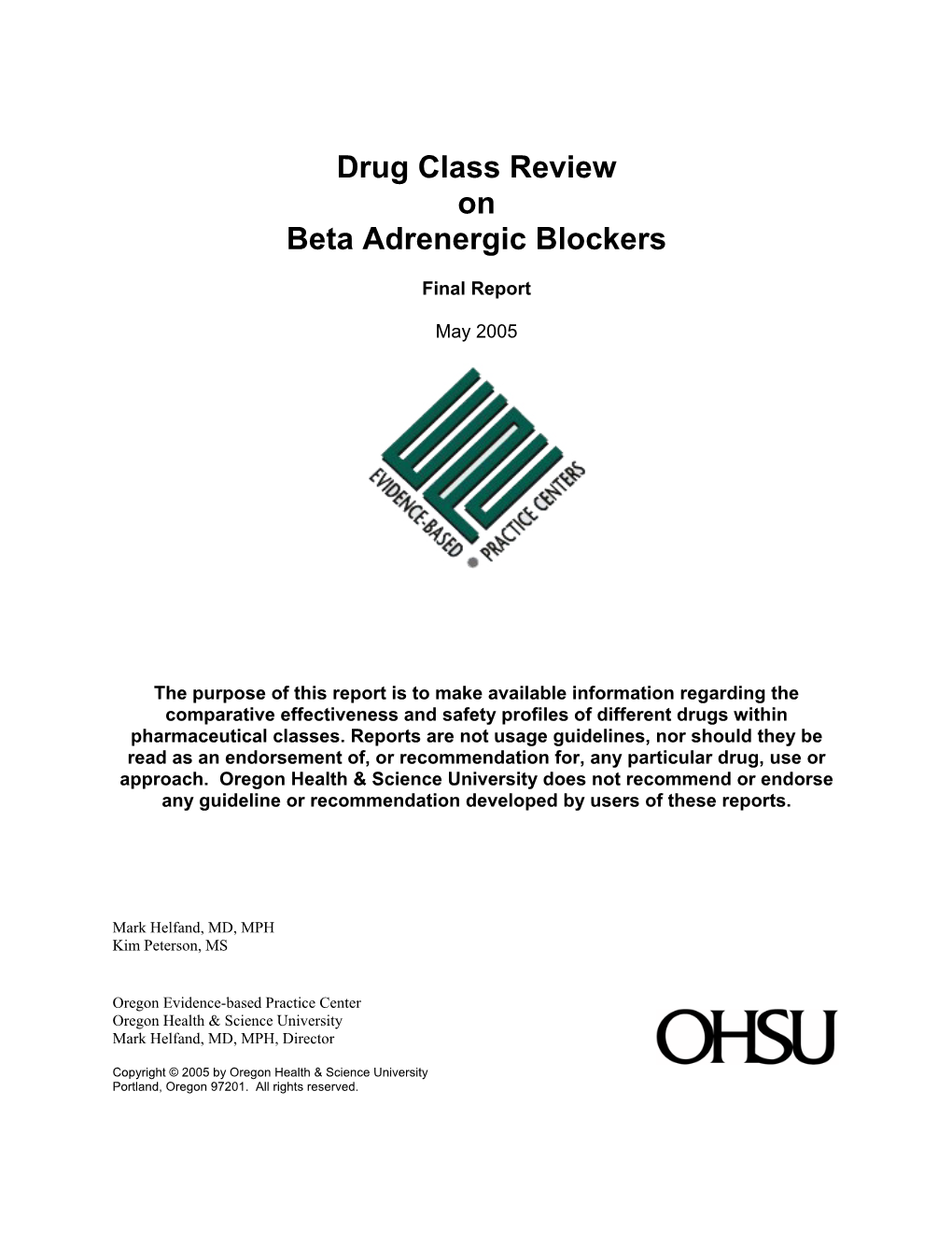 Drug Class Review on Beta Adrenergic Blockers