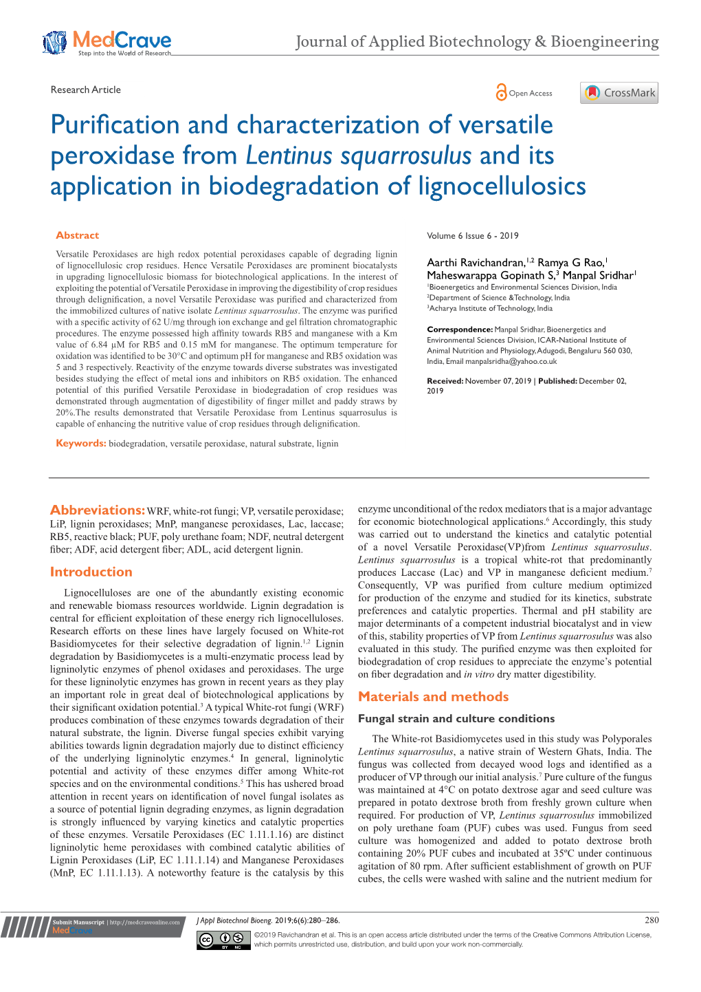 Purification and Characterization of Versatile Peroxidase from Lentinus Squarrosulus and Its Application in Biodegradation of Lignocellulosics