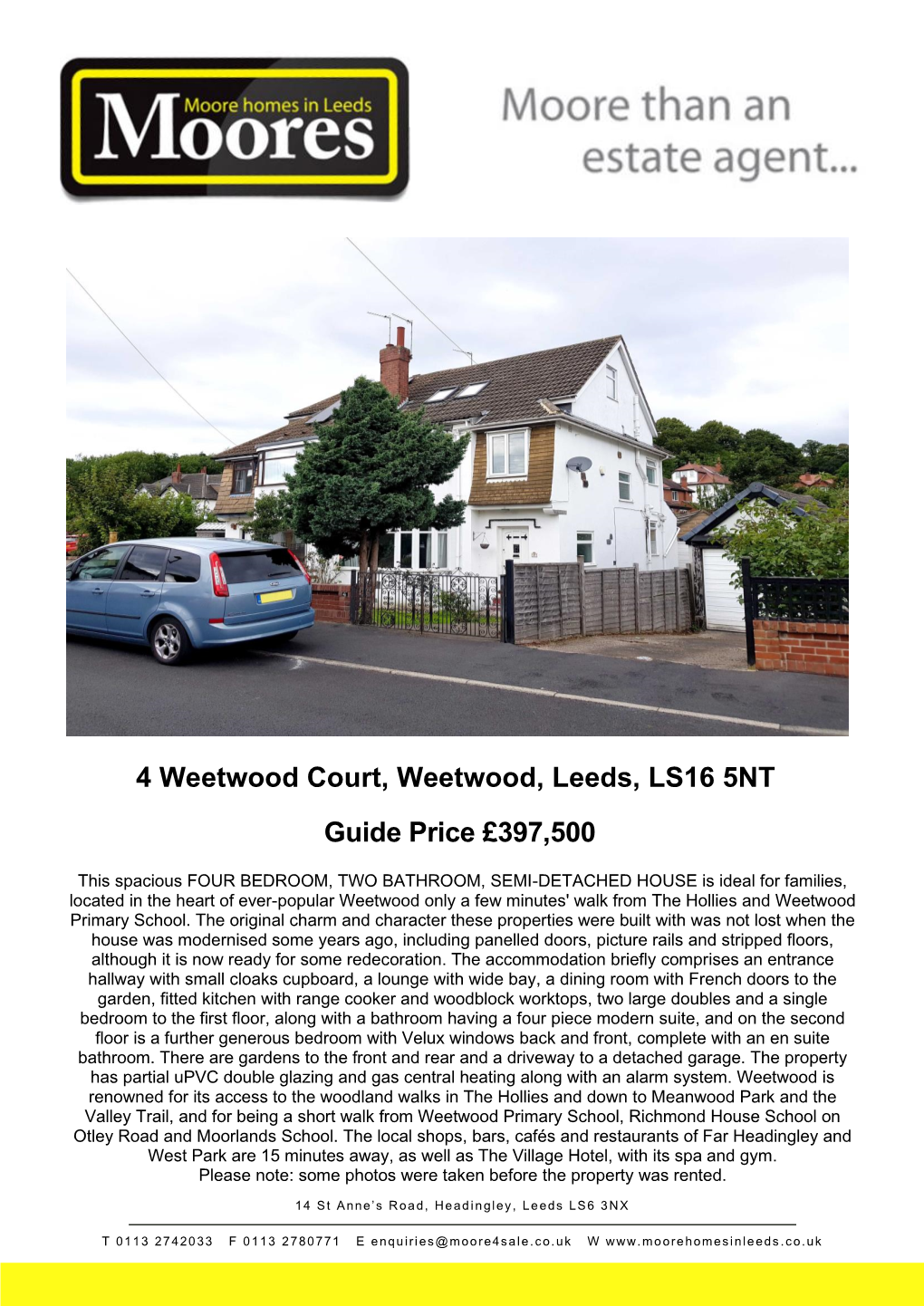 4 Weetwood Court, Weetwood, Leeds, LS16 5NT Guide Price £397,500