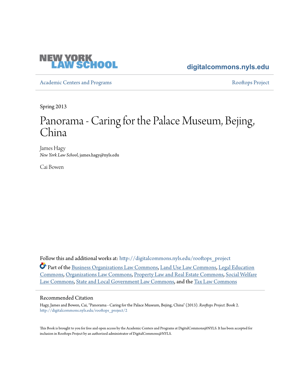 Panorama - Caring for the Palace Museum, Bejing, China James Hagy New York Law School, James.Hagy@Nyls.Edu