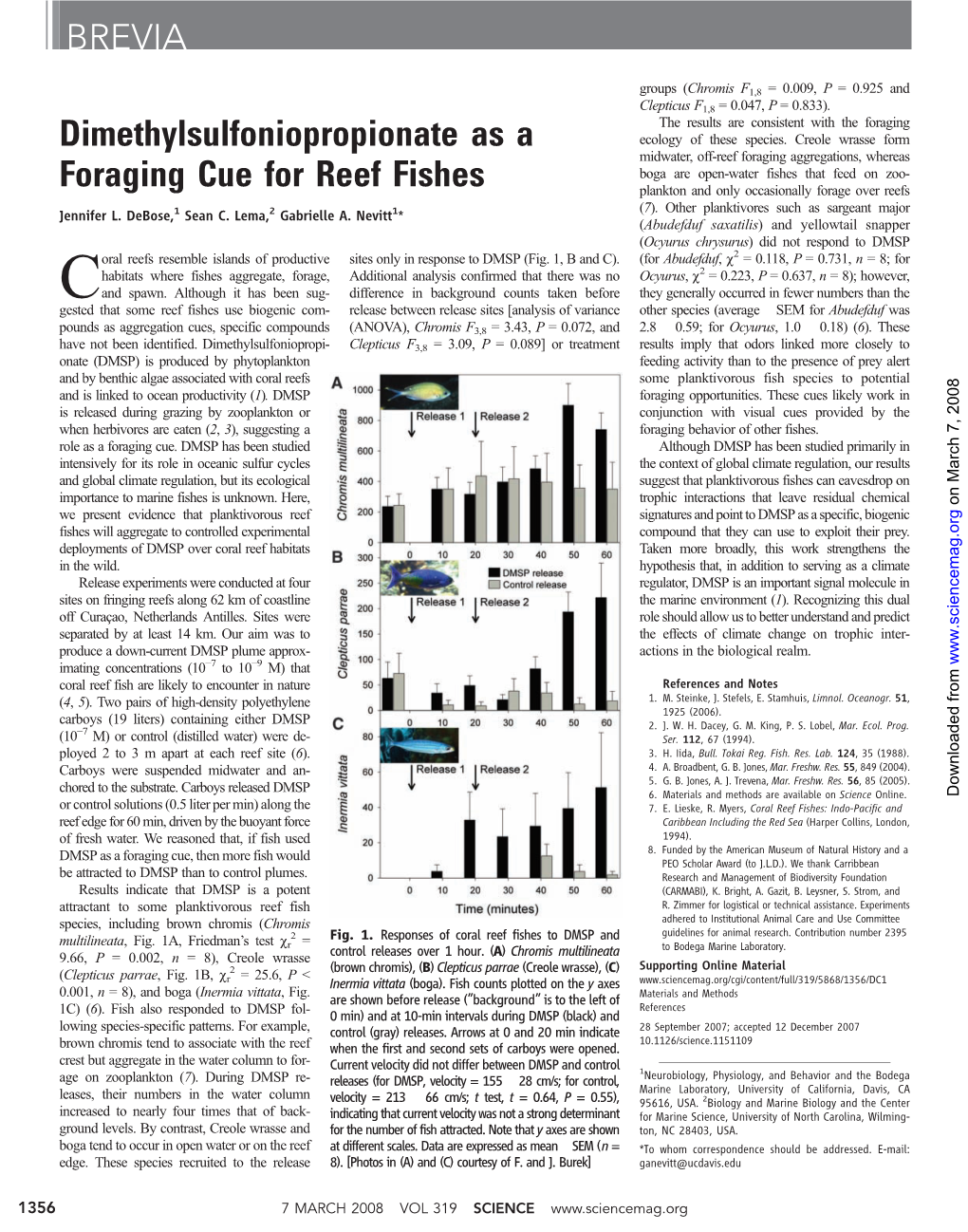 Dimethylsulfoniopropionate As a Foraging Cue for Reef Fishes BREVIA