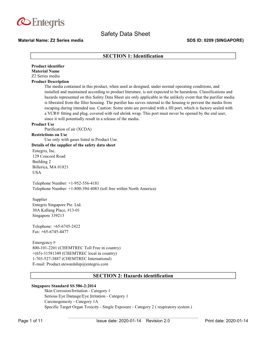 Safety Data Sheet Material Name: Z2 Series Media SDS ID: 0209 (SINGAPORE)