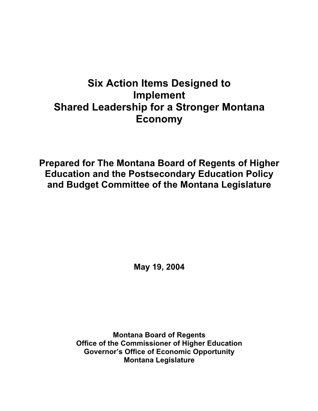 Six Action Items Designed to Implement Shared Leadership for a Stronger Montana Economy