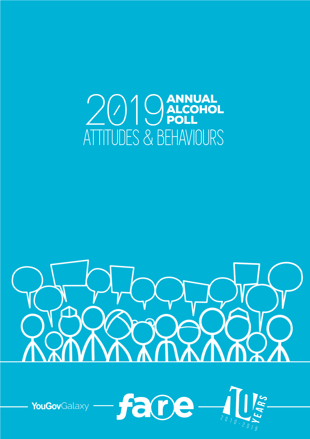 Annual Alcohol Poll 2019: Attitudes & Behaviours