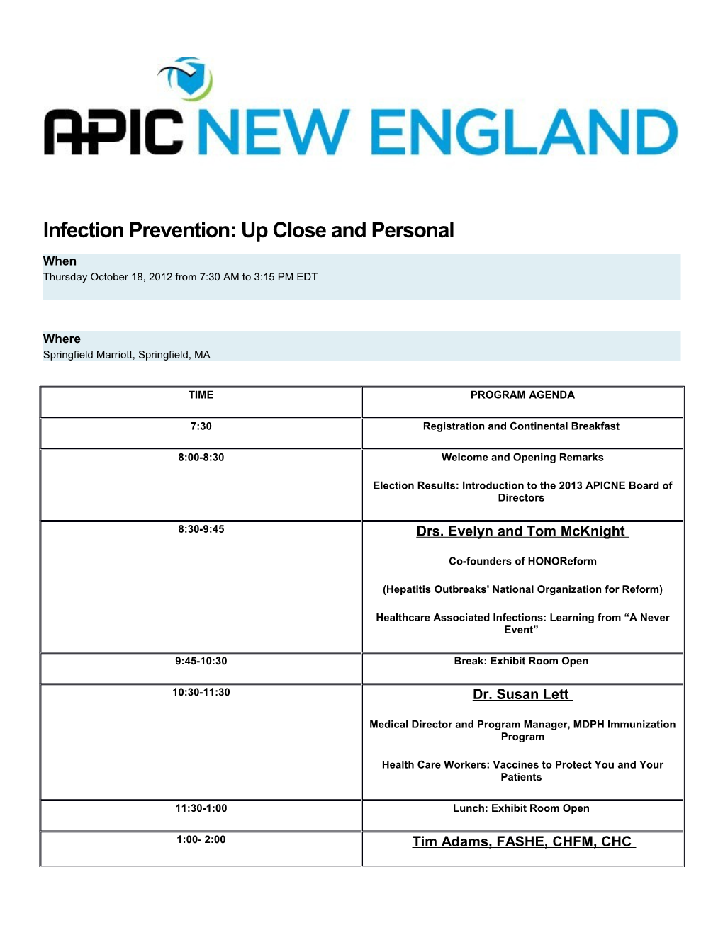 Infection Prevention: up Close and Personal