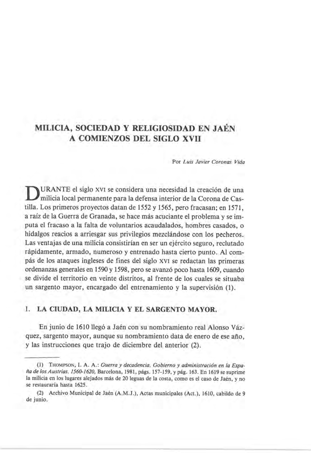 Milicia, Sociedad Y Religiosidad En Jaén a Comienzos Del Siglo Xyii