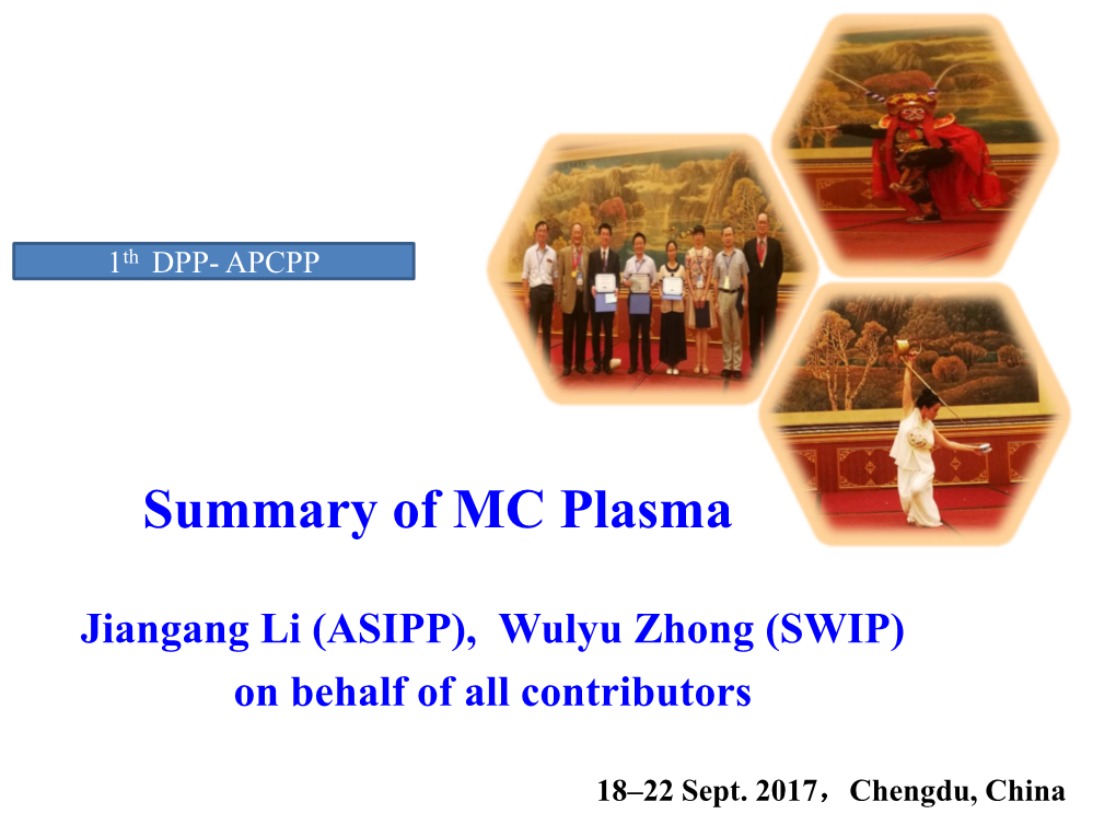 Summary of MC Plasma