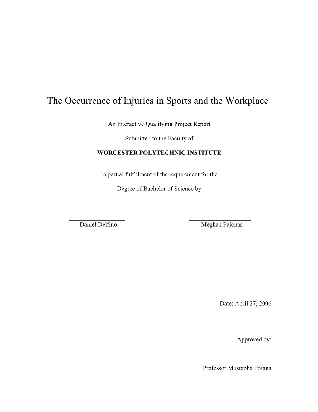 CHAPTER I: the Occurrence of Injuries in Sports and the Workplace