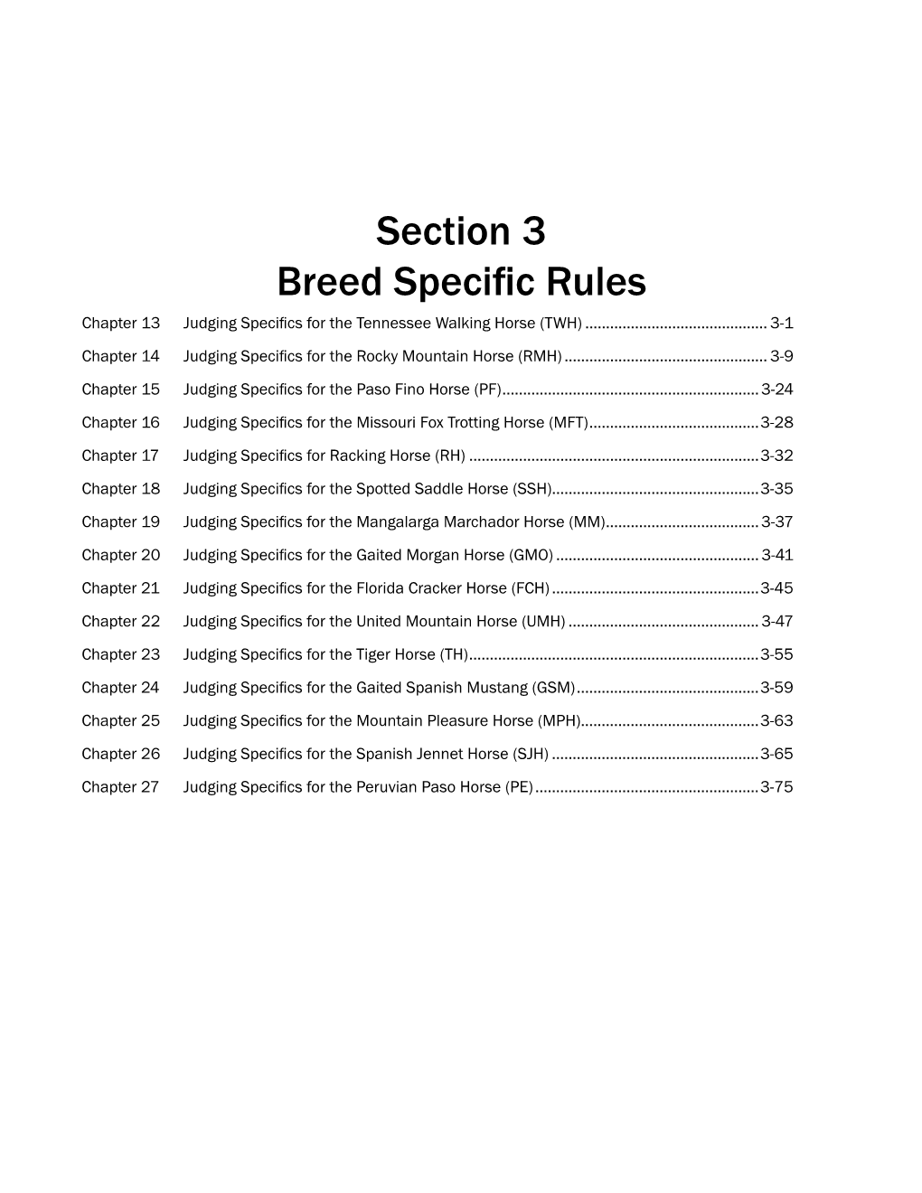 Section 3 Breed Specific Rules Chapter 13 Judging Specifics for the Tennessee Walking Horse (TWH)