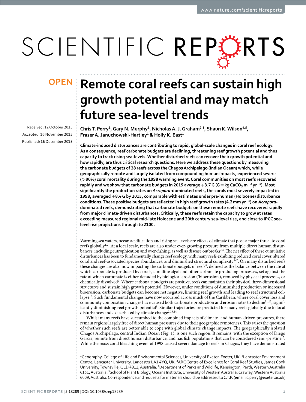 Remote Coral Reefs Can Sustain High Growth Potential and May Match Future Sea-Level Trends Received: 12 October 2015 Chris T