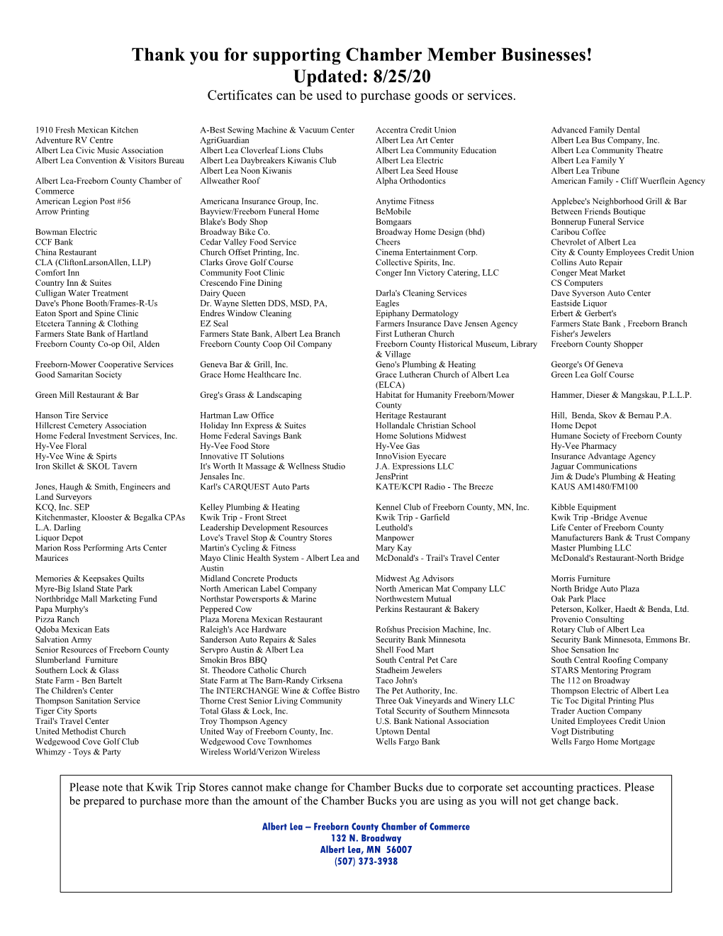 Thank You for Supporting Chamber Member Businesses! Updated: 8/25/20 Certificates Can Be Used to Purchase Goods Or Services