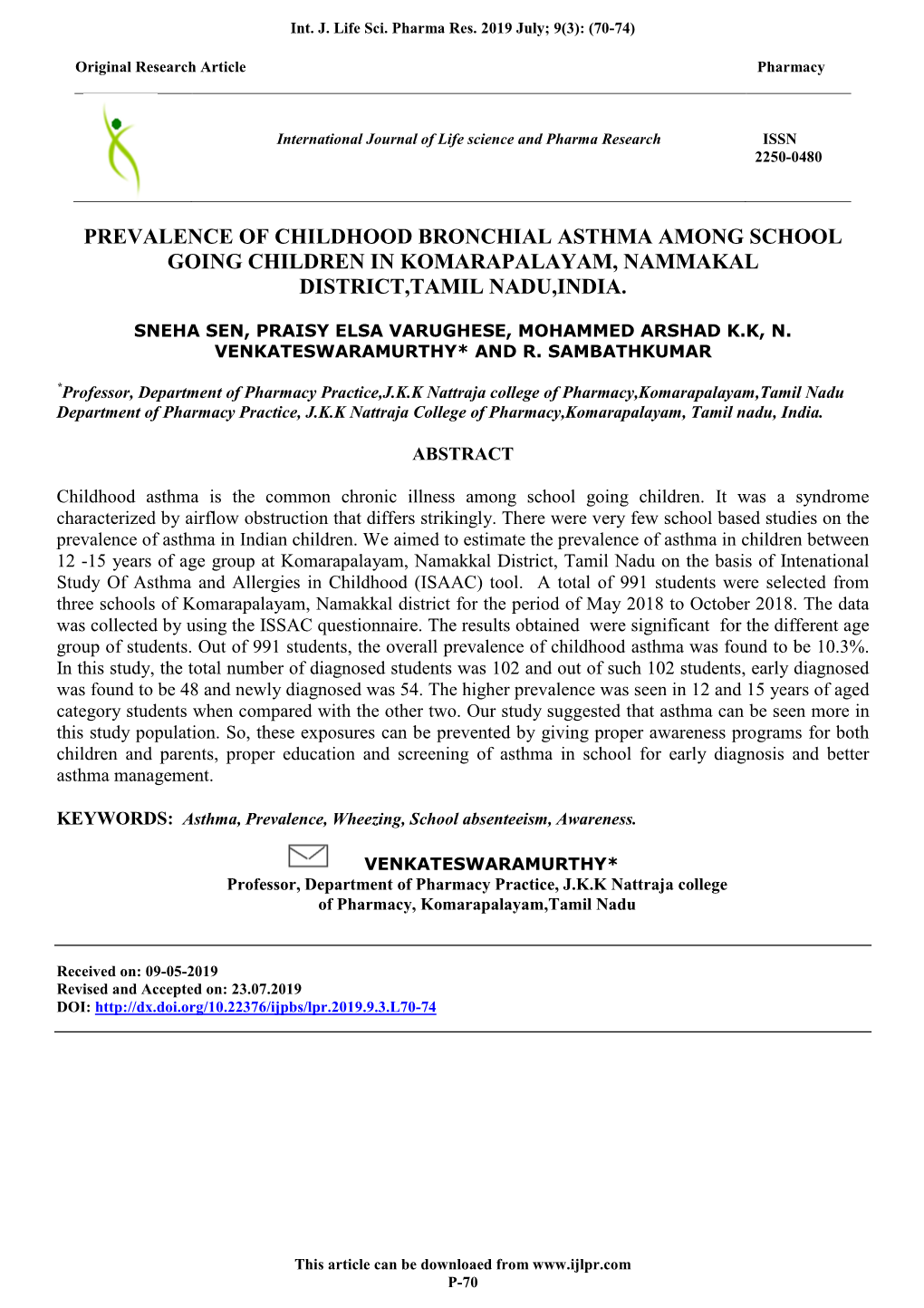 Prevalence of Childhood Bronchial Asthma Among School Going Children in Komarapalayam, Nammakal District,Tamil Nadu,India