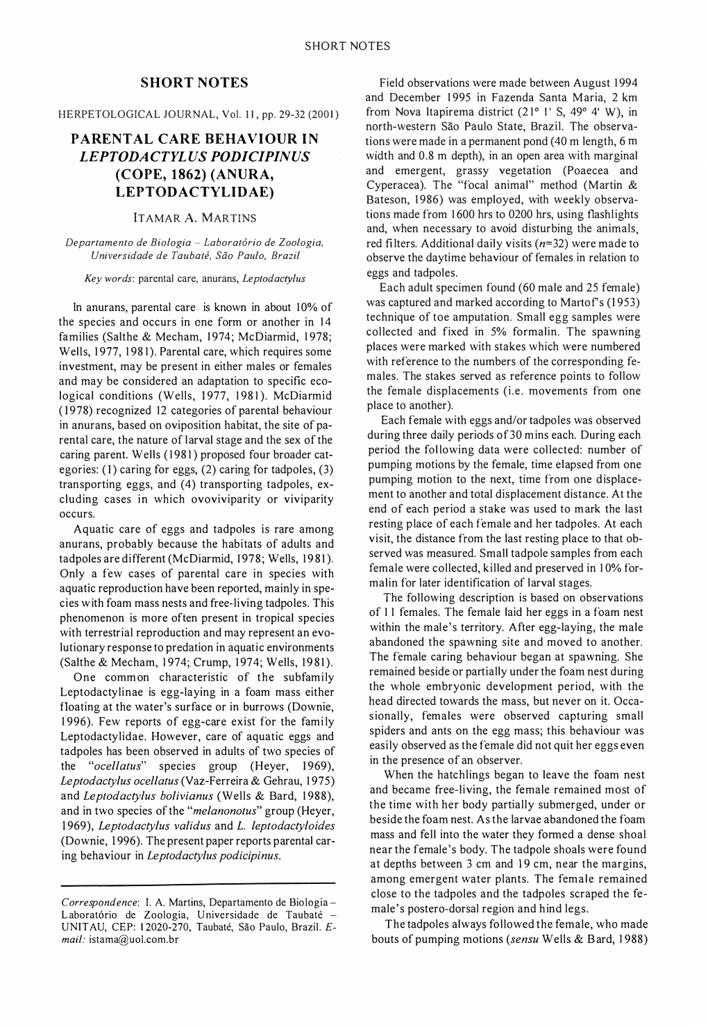 Short Notes Parental Care Behaviour in Leptodactylus