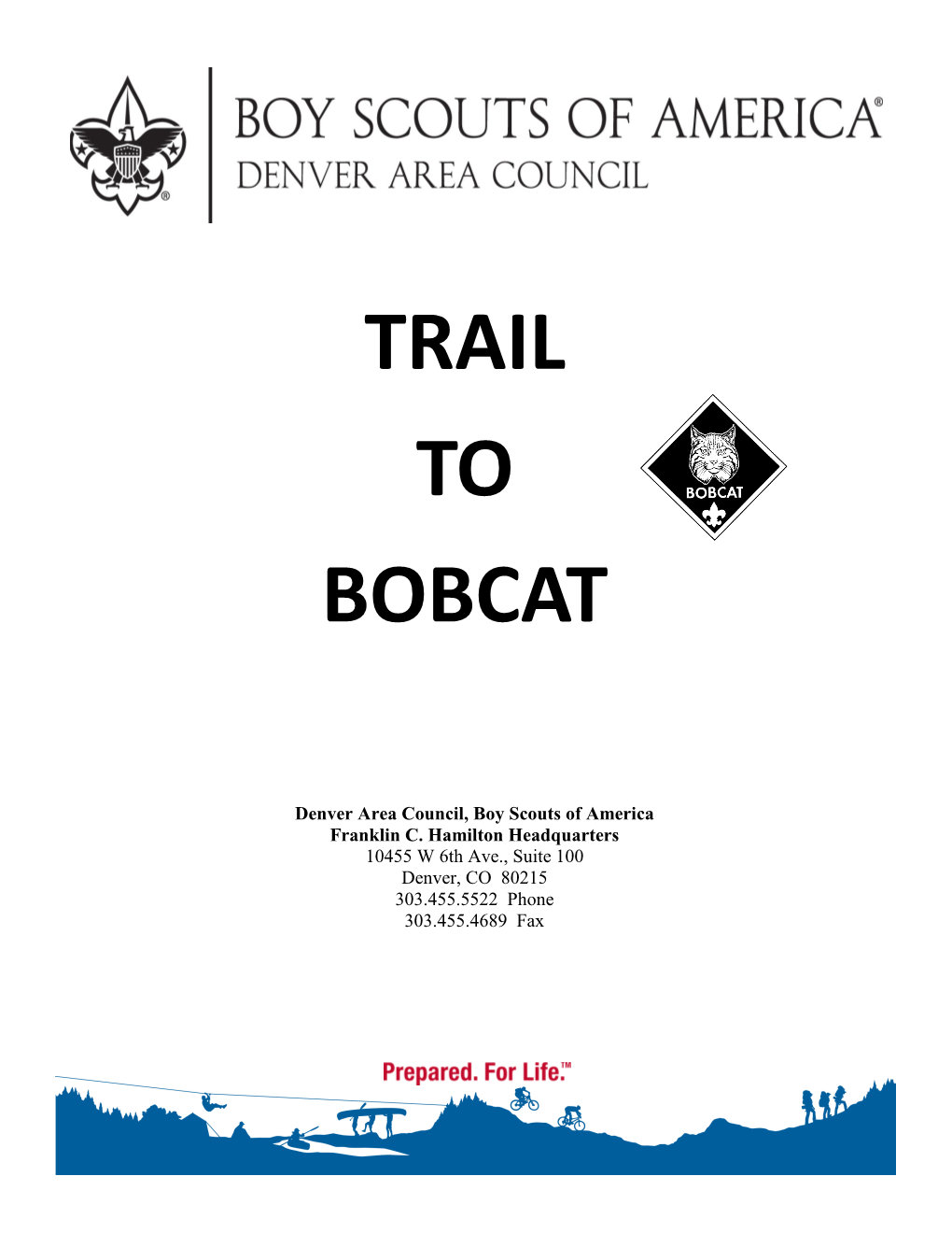 Trail to Bobcat