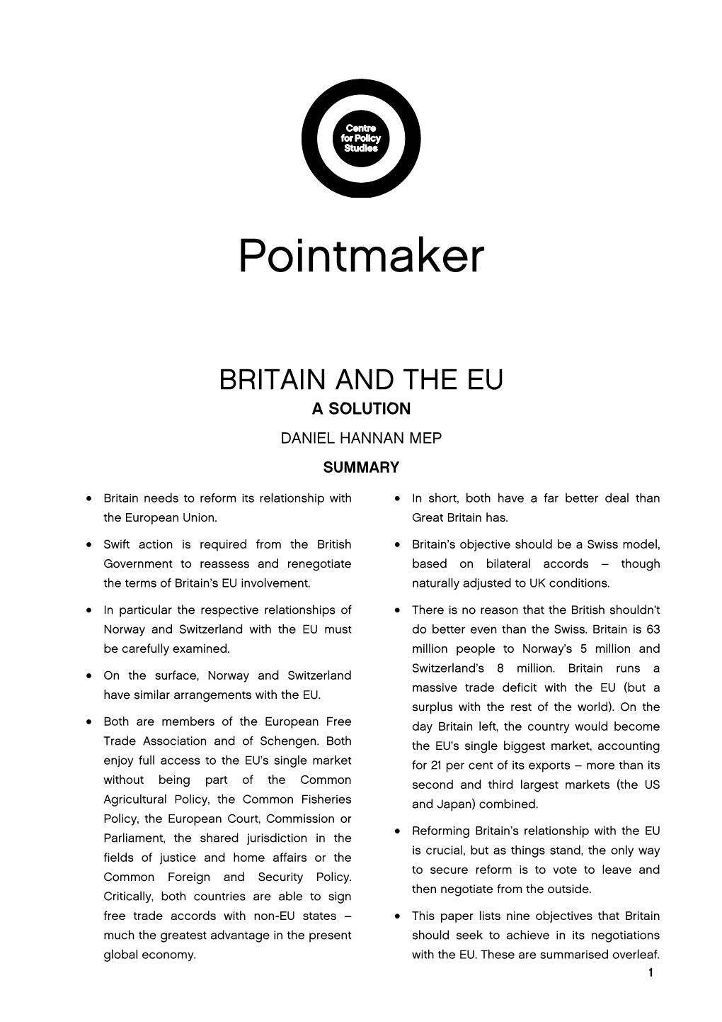 Britain and the Eu a Solution Daniel Hannan Mep Summary