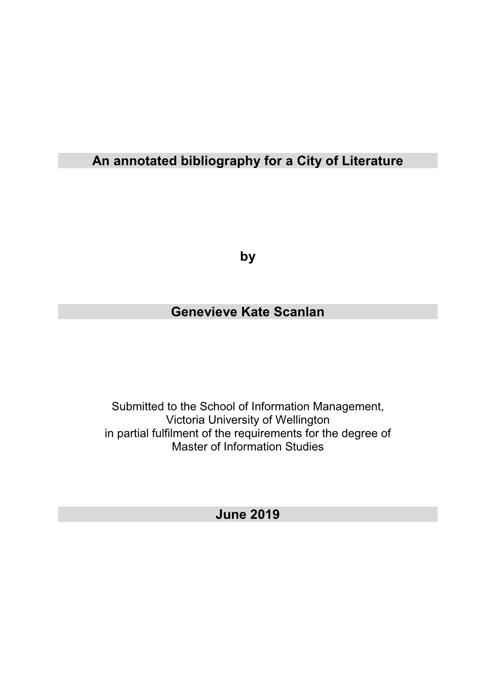 An Annotated Bibliography for a City of Literature by Genevieve Kate