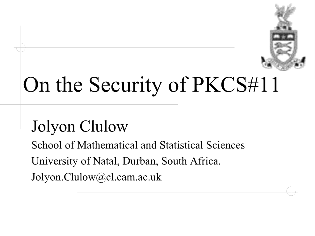 On the Security of PKCS#11