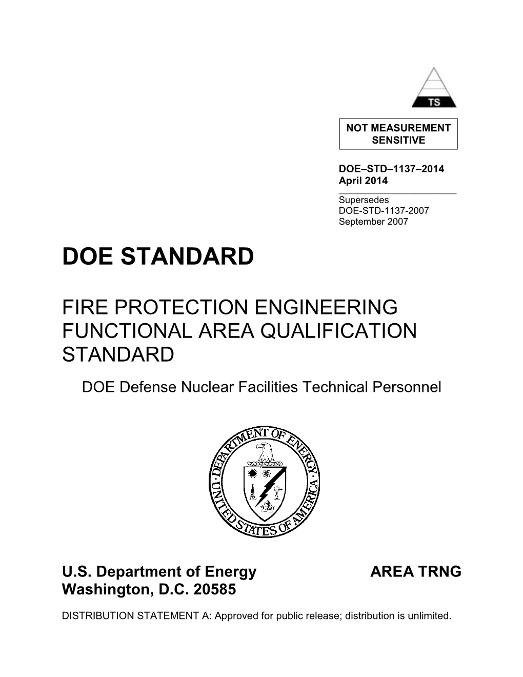FIRE PROTECTION ENGINEERING FUNCTIONAL AREA QUALIFICATION STANDARD DOE Defense Nuclear Facilities Technical Personnel