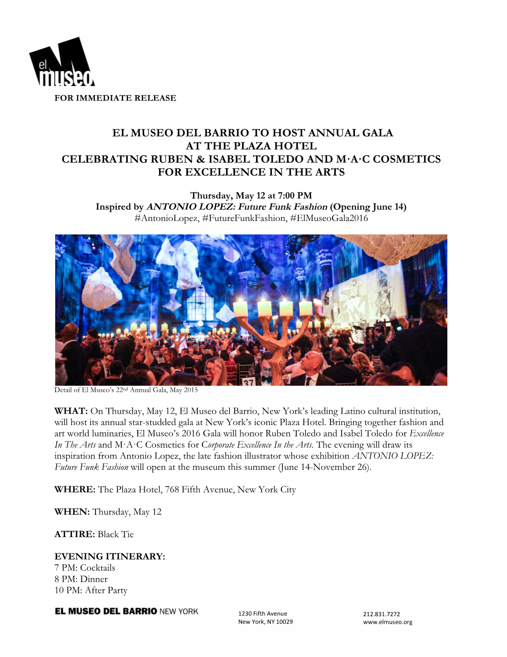 El Museo Del Barrio to Host Annual Gala at the Plaza Hotel Celebrating Ruben & Isabel Toledo and M·A·C Cosmetics for Excellence in the Arts