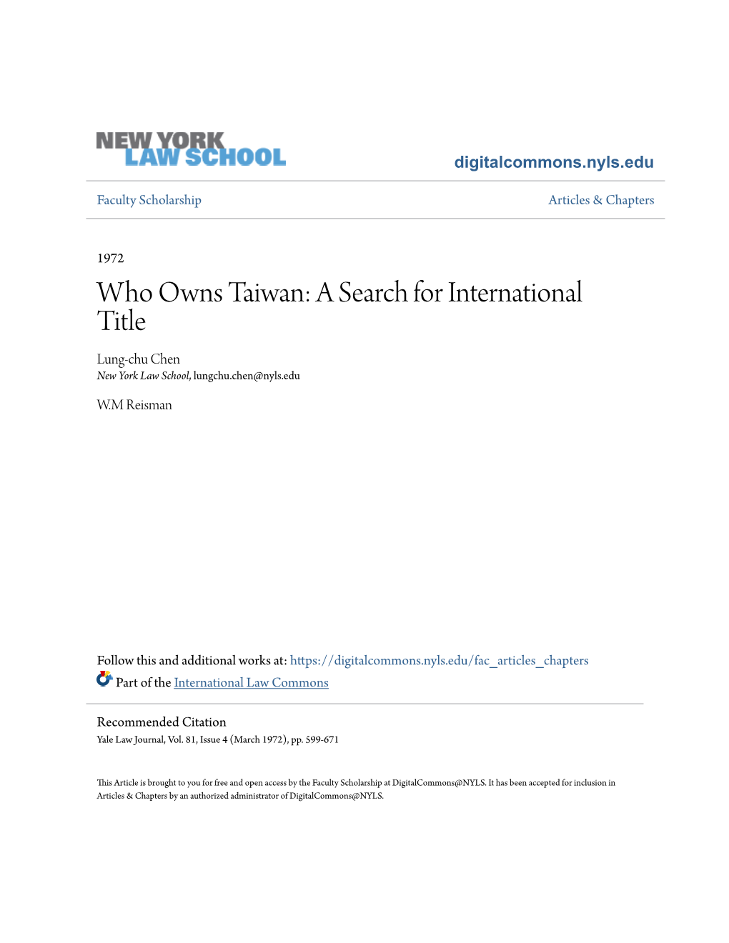 Who Owns Taiwan: a Search for International Title Lung-Chu Chen New York Law School, Lungchu.Chen@Nyls.Edu
