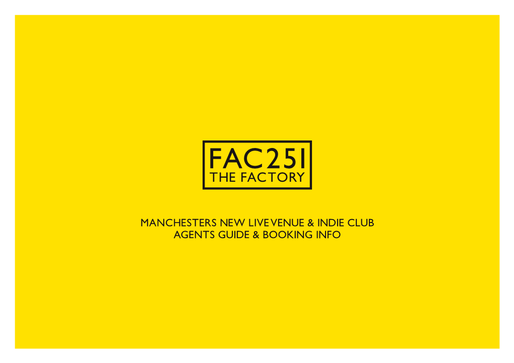 Manchesters New Live Venue & Indie Club Agents Guide