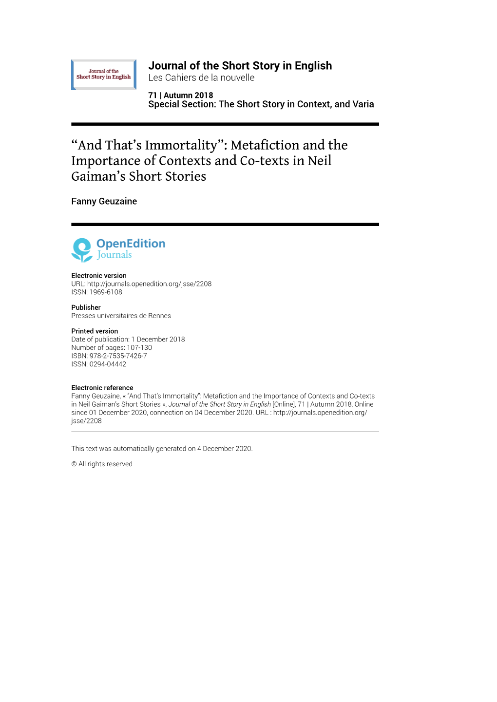 Journal of the Short Story in English, 71 | Autumn 2018 “And That’S Immortality”: Metafiction and the Importance of Contexts and Co-T