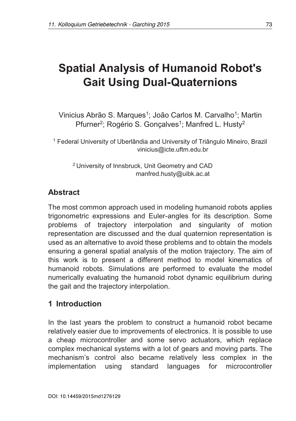 Spatial Analysis of Humanoid Robot's Gait Using Dual-Quaternions